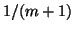 $ 1/(m+1)$