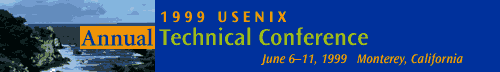 USENIX
'99 Annual Technical Conference