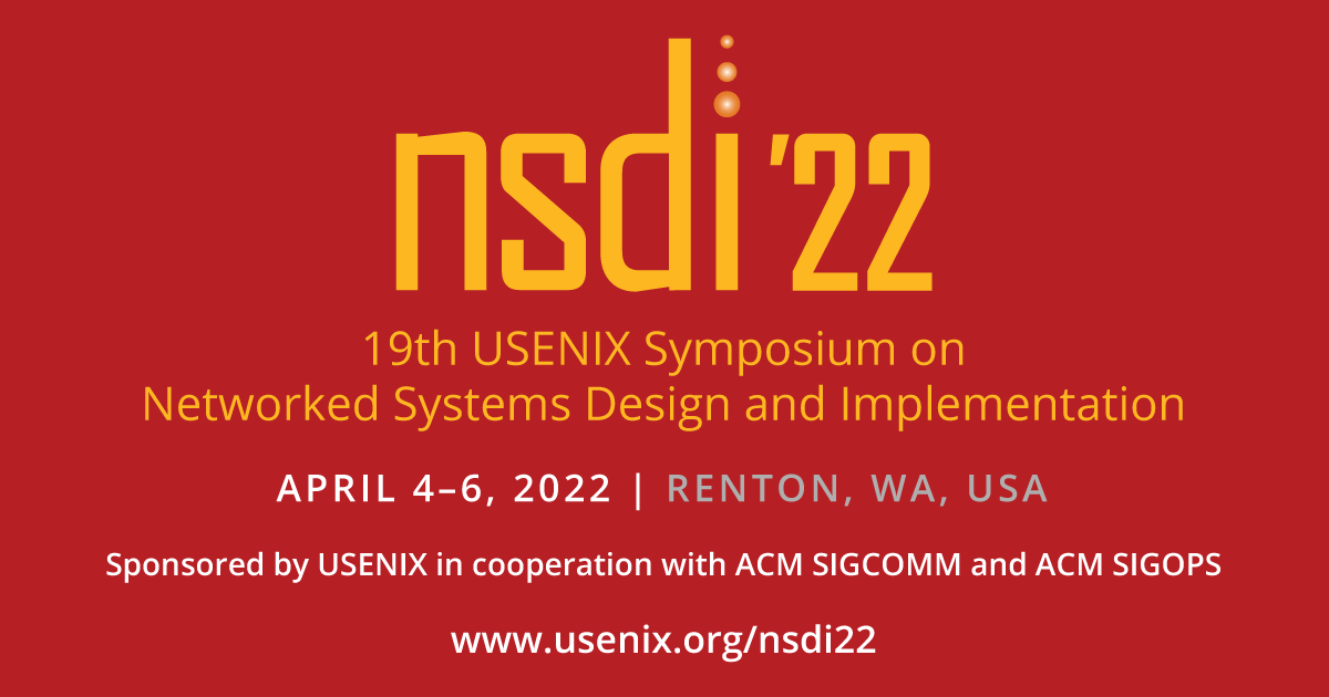 NSDI '22 Spring Accepted Papers USENIX